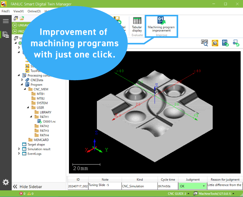 Improvement of machining programs with just one click.