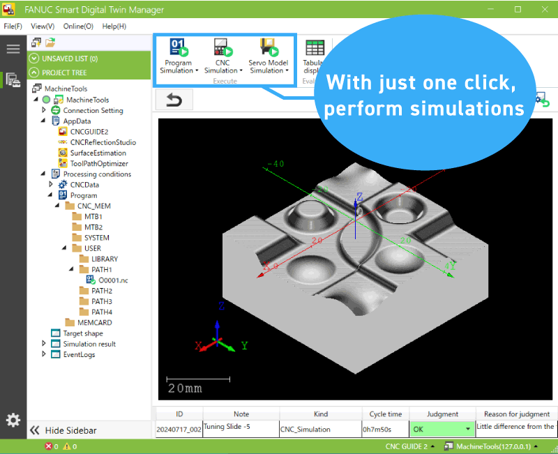 With just one click, perform simulations